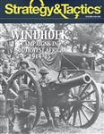 Strategy & Tactics #313: Windhoek: SW Africa 1914-15