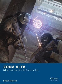  ZONA ALFA: Salvage and Survival in the Exclusion Zone