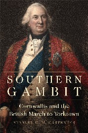 Southern Gambit: Cornwallis and the British March to Yorktown Cover