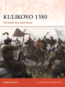 332 Kulikovo 1380: The Battle That Made Russia cover
