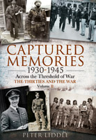 Captured Memories 1930-1945