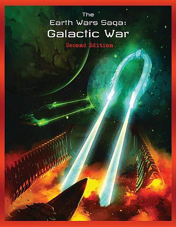 The Earth Wars Saga: Galactic War 2