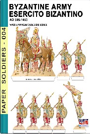 PAPER SOLDIERS: Byzantine Army AD 395-1453