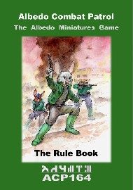 ALBEDO COMBAT PATROL 164: The Albedo Miniatures Game