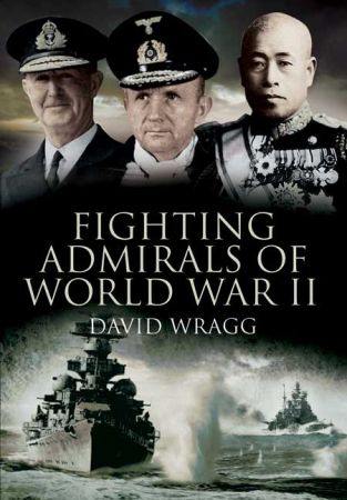 Fighting Admirals of World War II