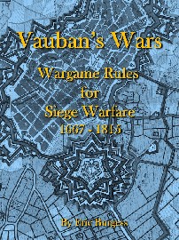 Vauban's Wars: Siege Warfare 1667-1815 