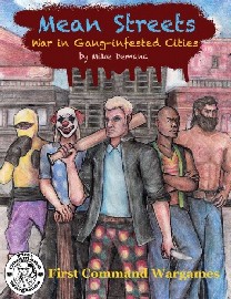 MEAN STREETS: War in Gang-Infested Cities 