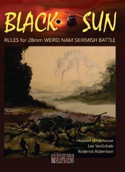 Black Sun: Weird Vietnam Skirmish Rules