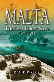 Malta: The Last Great Siege, 1940-1943 