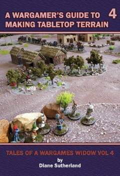 Tales of a Wargames Widow 4
