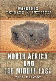 Wargaming Terrain & Buildings: North Africa and the Middle East