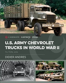 U.S. Army Chevrolet Trucks in World War II: 1½ ton, 4 x 4 