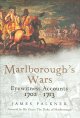 Marlborough's Wars: Eyewitness Accounts 1702-1713 
