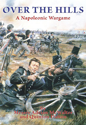 Over the Hills: A Napoleonic Wargame 