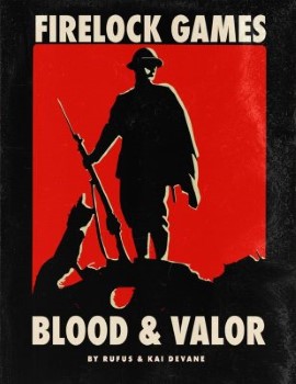 BLOOD AND VALOR