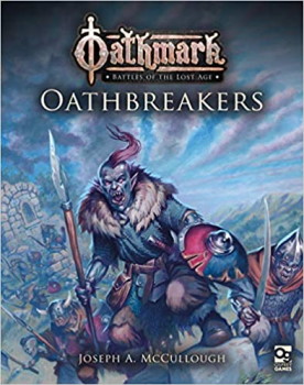 Oathmark: Oathbreakers