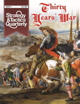 THIRTY YEARS WAR: STRATEGY AND TACTICS QUARTERLY