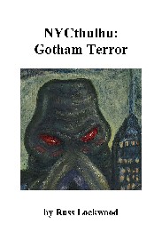 NYCthulhu: Gotham Terror