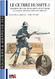  LE GUERRE HUSSITE: Volume 1