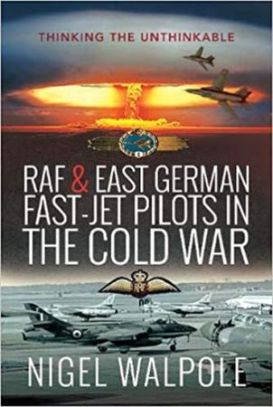 RAF and East German Fast-Jet Pilots in the Cold War