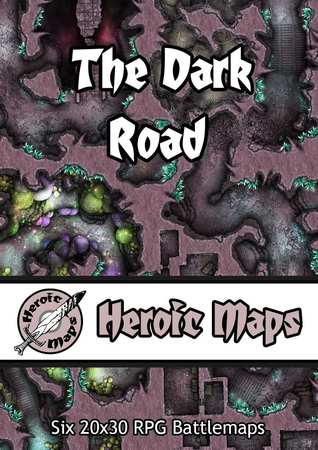 Heroic Maps – The Dark Road