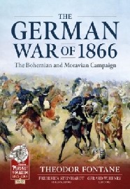 The German War of 1866: The Bohemian and Moravian Campaign 
