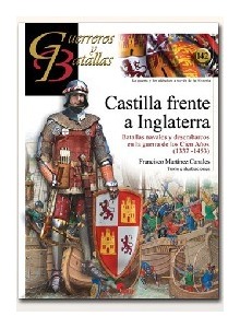 Castilla Frente A Inglaterra: Naval Battles and Landings in the Hundred Years' War (1337-1453) 