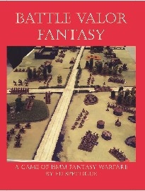 Battle Valor Fantasy: Rule Book