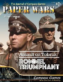 Paper Wars: Issue 99 – Assault on Tobruk, Rommel Triumphant, 20 June, 1942 