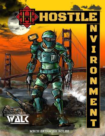 Hostile Environment: Walk