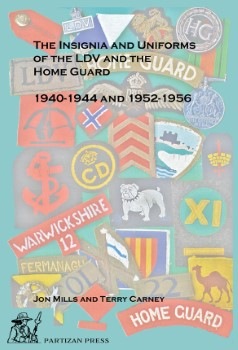INSIGNIA & UNIFORMS OF THE LDV & HOME GUARD 1940-44 and 1952-56