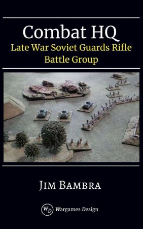 Late-War Soviet Guards Rifles Battle Group