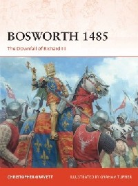 360 Bosworth 1485: The Downfall of Richard III 