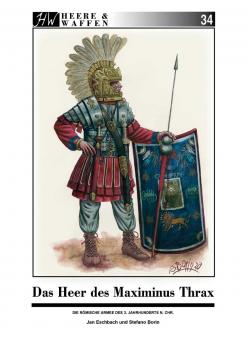Das Heer des Maximinus Thrax 