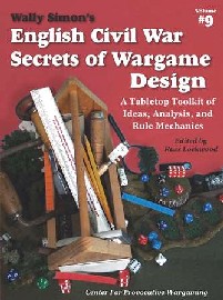 English Civil War Secrets of Wargame Design: Volume 9