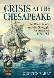 Crisis at the Chesapeake: The Royal Navy and the Struggle for America 1775-1783