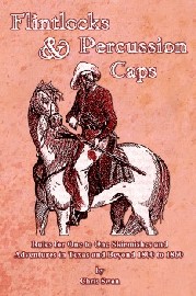 Flintlocks & Percussian Caps: Rules for 1:1 Skirmishes and Adventures in Texas and Beyond 1800-1860