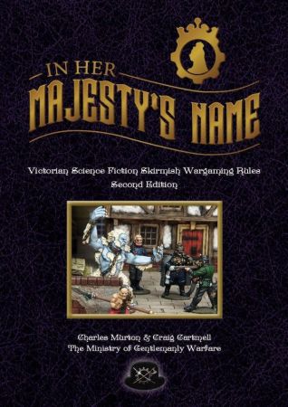 Pre-order: In Her Majesty's Name 2nd Edition