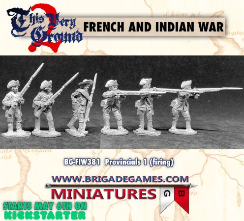 Brigade Games French and Indian War Kickstarter FIW381 American Provincials I (firing) (6)