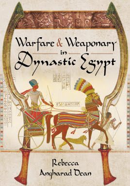 Warfare and Weaponry in Dynastic Egypt