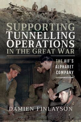 Supporting Tunnelling Operations in the Great War