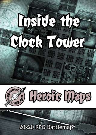 Heroic Maps – Inside the Clock Tower