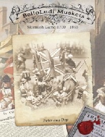 Belloludi Rifles: Skirmish Rules for the Period 1700-1865 