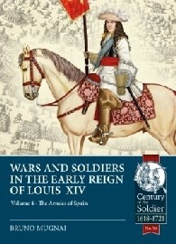 War and Soldiers in the Early Reign of Louis XIV: Volume 4: The Armies of Spain and Portugal, 1660-1687