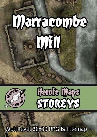 Heroic Maps – Storeys: Marracombe Mill