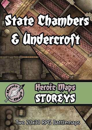 Heroic Maps – Storeys: State Chambers & Undercroft