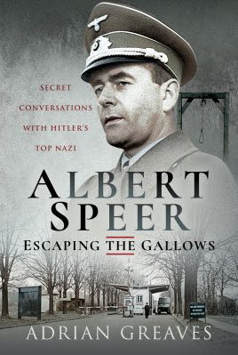 Albert Speer – Escaping the Gallows