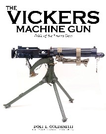 The Vickers Machine Gun: Pride of the Emma Gees