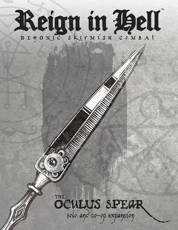 Reign in Hell: The Oculus Spear