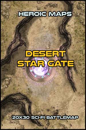 Heroic Maps – Desert Star Gate